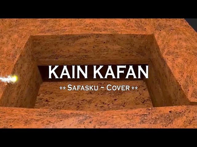 KAIN KAFAN ~ Lirik Cover ~ Safasku Ternate class=