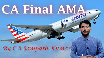 CA Final AMA | Costing of services sector | Flight Prob | By CA Sampath Kumar