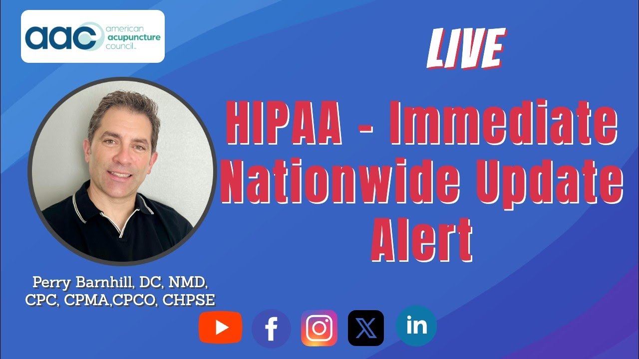 HIPAA - Immediate Nationwide Update Alert  👊👍🕐📹🔉