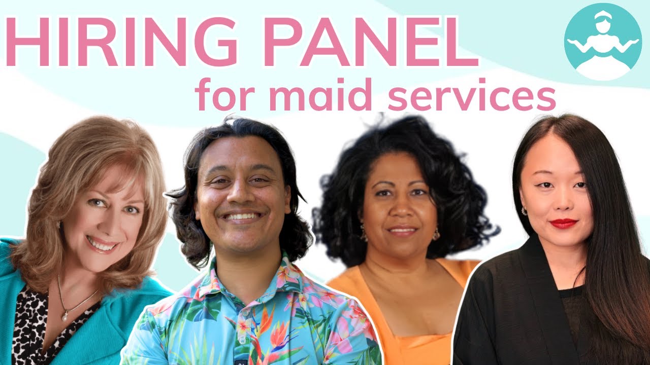 The Ultimate Hiring Panel for Maid Services