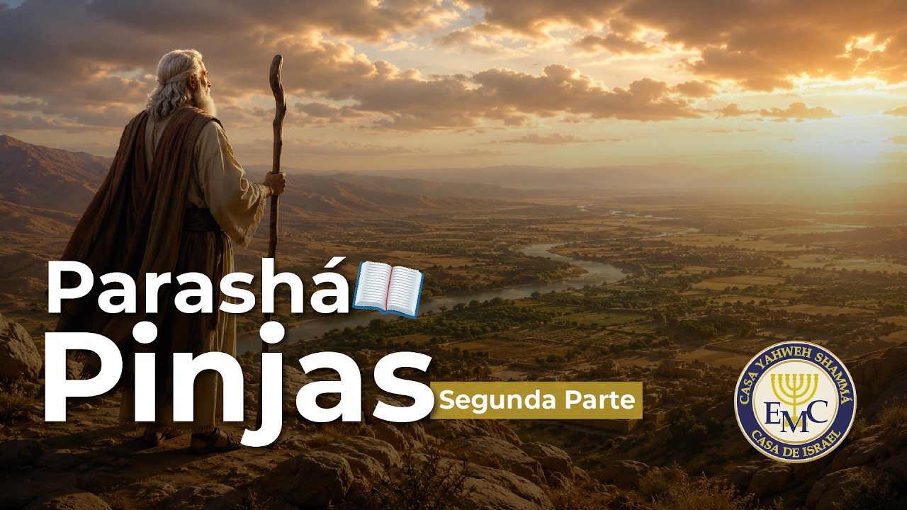 PARASHÁ #41: "PINJAS" ["FINEES" (BOCA DE SERPIENTE)] 5786 - Parte 2 | CIERRE DE SHABAT
