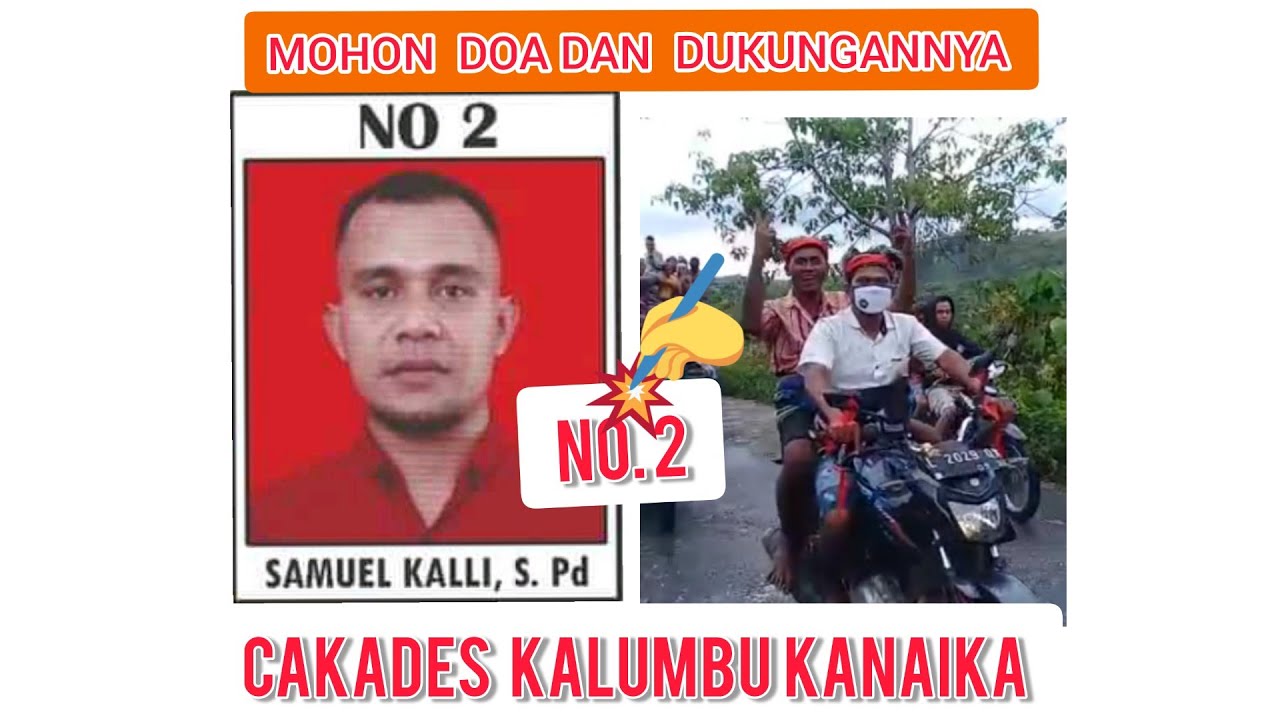 KAMPANYE CAKADES NO. 2 KALEMBU KANAIKA