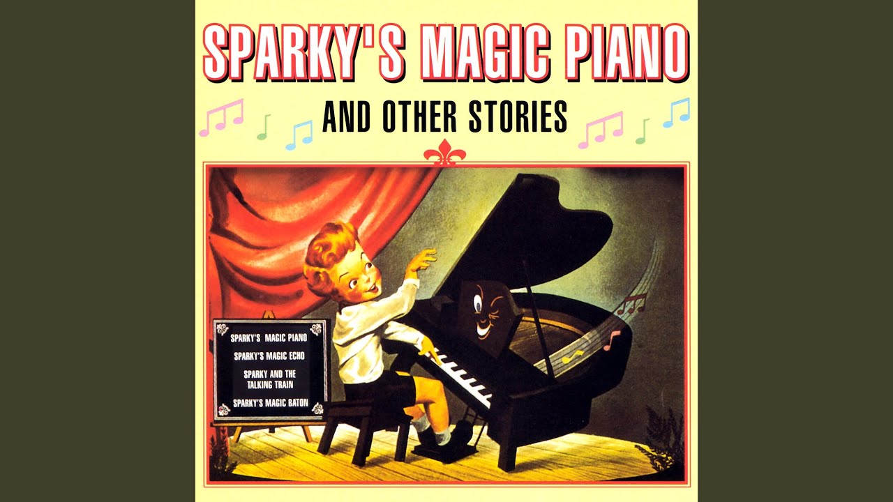Sparky's Magic Piano - YouTube