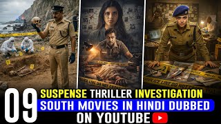 Top 9 New South Indian Suspense Thriller Movies In Hindi South New Crime Thriller Movies In Hindi