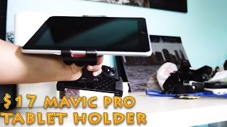 $17 Mavic Pro tablet holder review