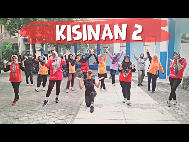 KISINAN 2 | SENAM KREASI | TIKTOK VIRAL TERBARU 2024 class=