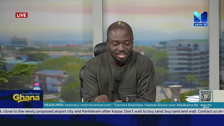GOOD MORNING GHANA || JULY 17, 2025