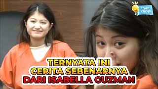 KRONOLOGI PEMBUNUHAN IBU ISABELLA GUZMAN
