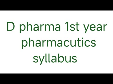 D pharma first year Pharmacutics syllabus - YouTube