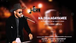 Ramme Melka I Nadhageyame New Oromo Music 2025