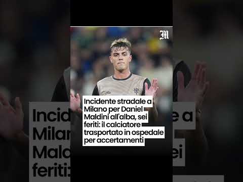 Video Daniel Maldini ferito in un incidente: lo scontro all'alba a Milano
