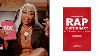 China Monai & a Rap Dictionary (Hip-Hop Dictionary)