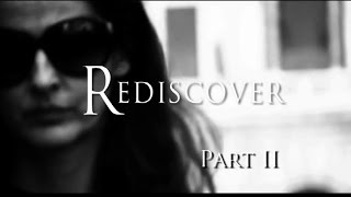 Rediscover - Part 2