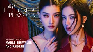 Mable and Pangjie on their Undeniable Onscreen Chemistry | MEGA Up Close and Personal