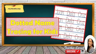 How to Create Dotted Name Tracing Activity Sheets