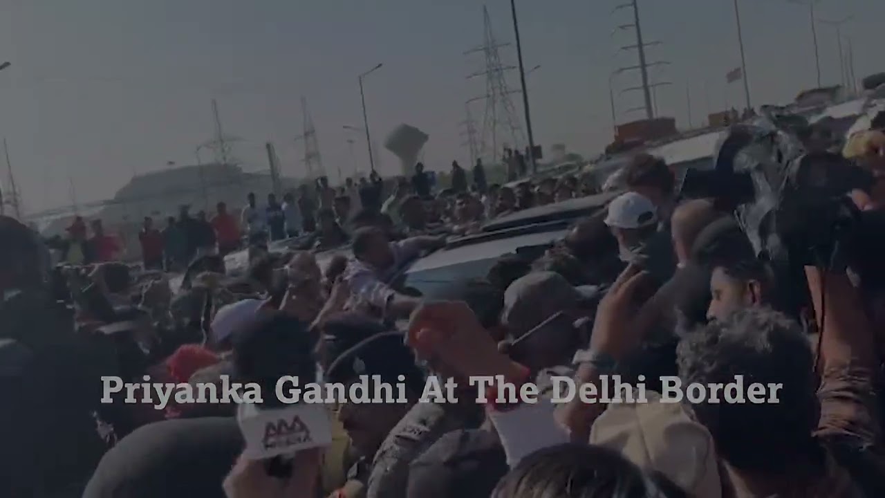 Priyanka Gandhi At The Delhi Border After Congress Delegation Stopped