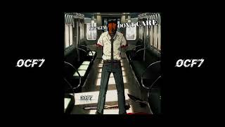 Montagem Dont Care phonk By Ocf7 