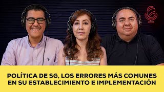 Política del SG, los errores más comunes en su establecimiento e implementación. | Podcast temp. 2