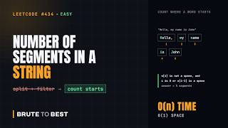 LeetCode #434: Number of Segments in a String, One Pass in O(1) Space