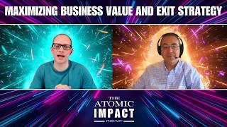 Maximizing Business Value and Exit Strategy with Mark Hartmann