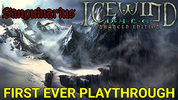 Icewind Dale Enhanced Edition - First Ever Playthrough (Part 1)
