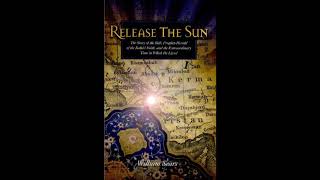 Release the Sun: Chapter 14: The Massacre at the Fort of Shaykh Tabarsi