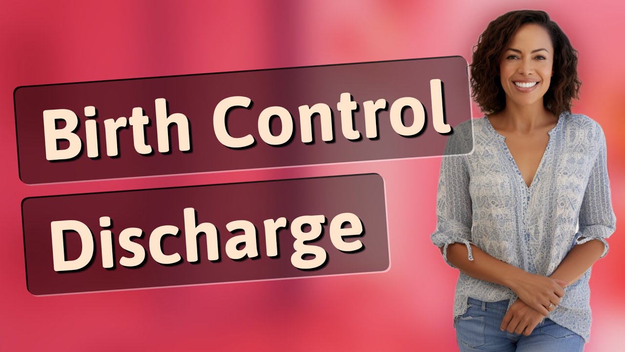 Can Birth Control Cause Pregnancy-Like Discharge? - YouTube