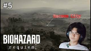 WELCOME TO RACOON CITY!│Resident Evil Requiem (Part 5)