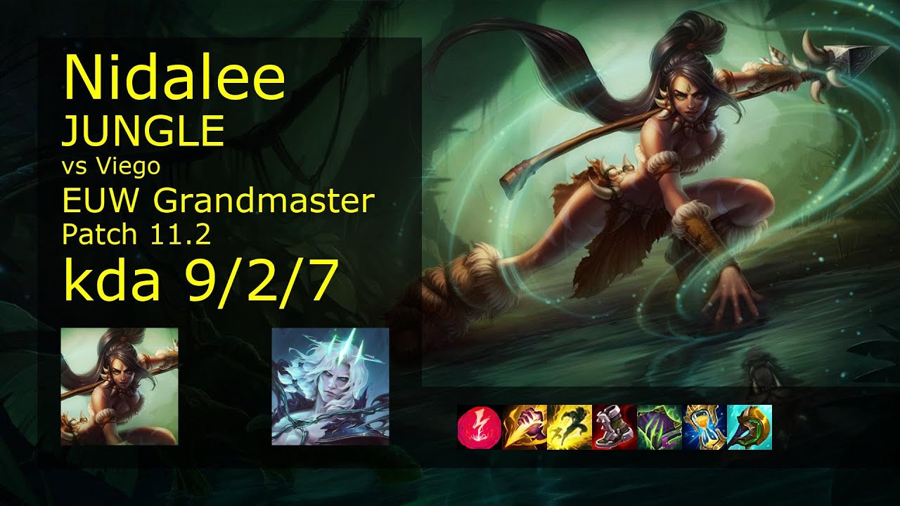 Nidalee vs Viego Jungle - EUW Grandmaster 9/2/7 Patch 11.2 Gameplay
