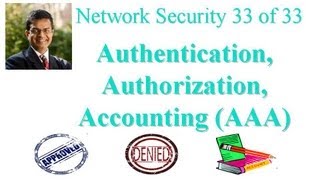 CSE571-11-23: Authentication, Authorization, Accounting (AAA)