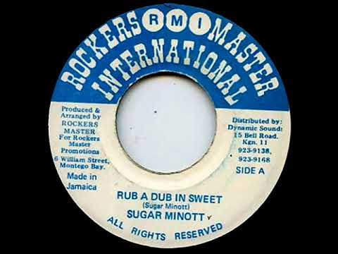 Sugar Minott - Rub A Dub In Sweet