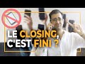 Pourquoi le march du closing est satur 