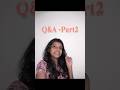 Q&amp;A- Part2🎀 Cmmnt questions🎀#viral #shorts #study #school