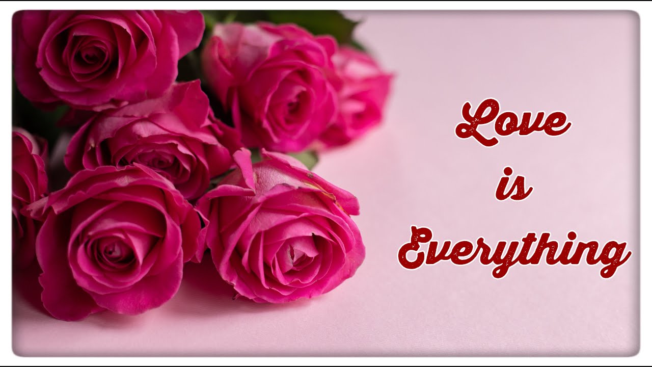 Love is Everything | Short Poem by Linda Das | Happy Valentines Day