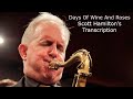 Days Of Wine and Roses-Scott Hamilton's (Bb) Transcription. Transcribed by Carles Margarit