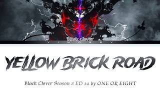 Black Clover Season 2 - Ending 14 FULL 