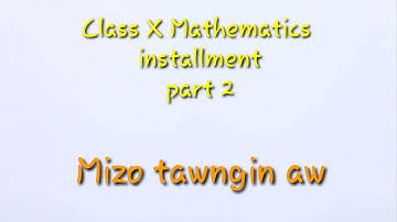 Installment Part 2 (in Mizo)