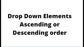 How to verify dropdown in ascending order or descending order webdriverio tutorials