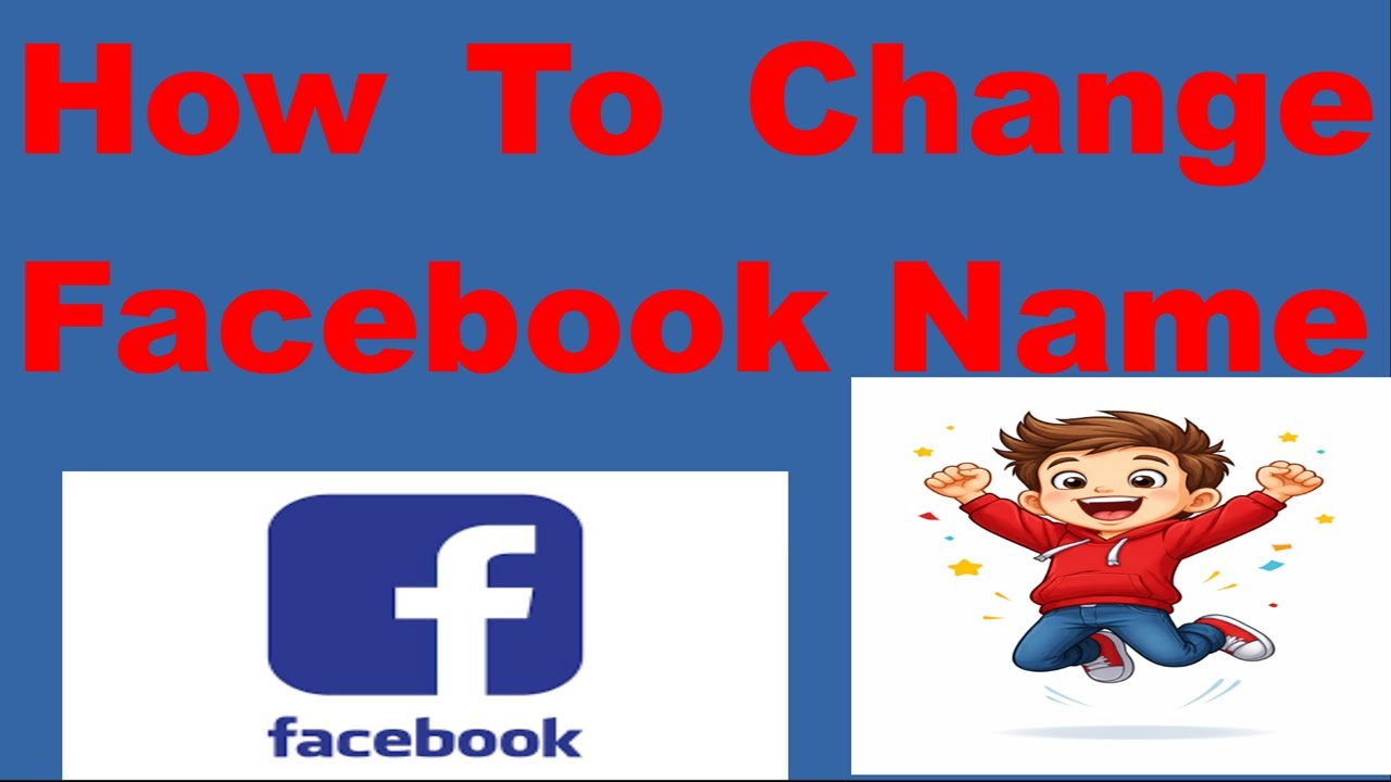 How To Change Facebook Name