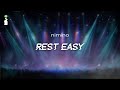 Nimino Rest Easy LYRICS mp3
