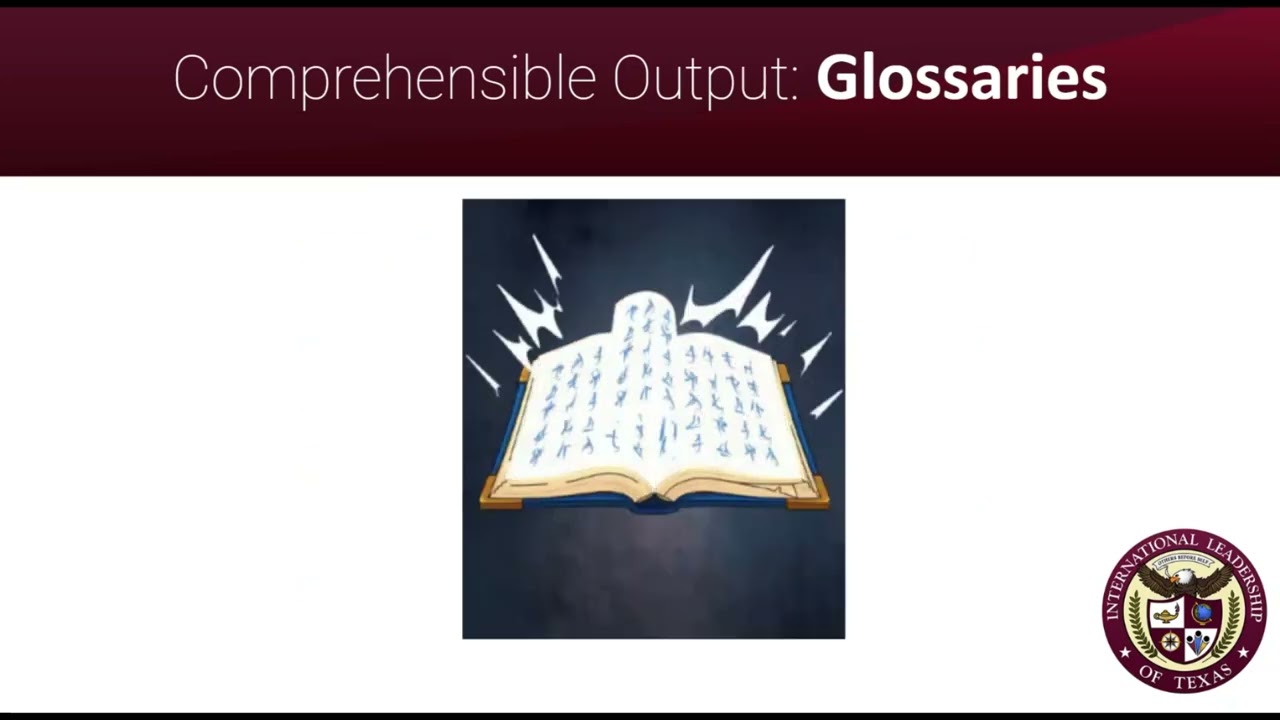 Glossaries - Comprehensible Output Strategies - ILTexas