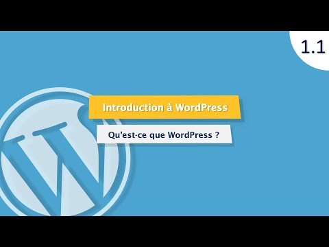 Vidéo: Qu'est-ce que WordPress dans la conception de sites Web ?