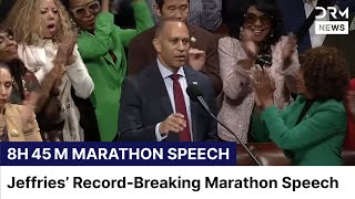Full 8hr 45m: Hakeem Jeffries' Record‑Breaking Speech Against Trump's “One Big Ugly Bill” | AC1G