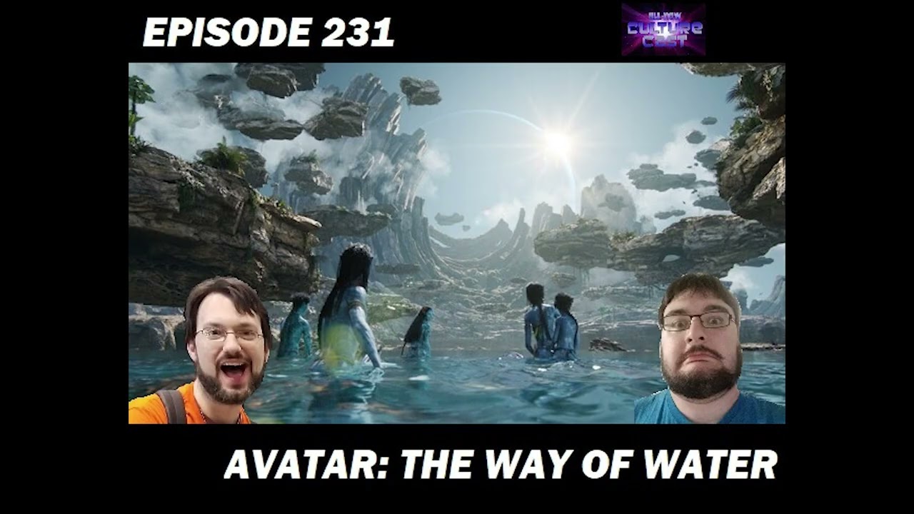 Episode 231: Avatar: The Way of Water