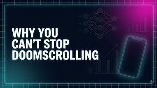 Why you can't stop Doom scrolling Guía