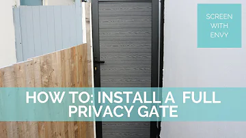 How to: Install full privacy pedestrian gate