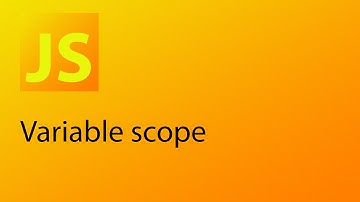 JavaScript Tutorial 7 - Variable scope