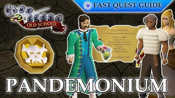 Pandemonium Quest | OSRS Quality Quick Guide [2025]