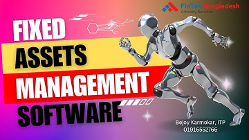 Fixed Assets Management- FAM Software