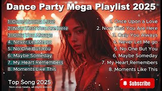Dance Party Mega Playlist 2025 Vol 104